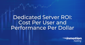 Dedicated Server ROI: Cost Per User and Performance Per Dollar - Hero Image