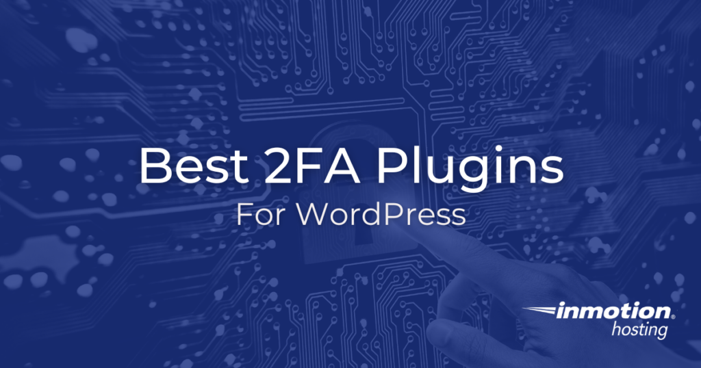 Best Two-Factor Authentication Plugins for WordPress - Hero Image