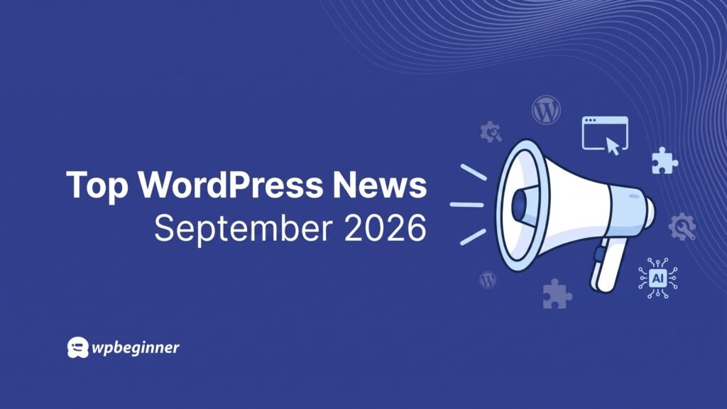 Top WordPress News September 2026