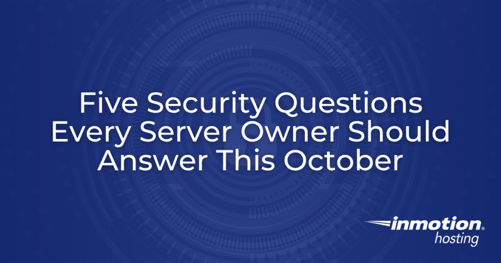 Five Security Questions Every Server Owner Should Answer this October blog hero image